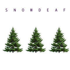 Snowdeaf