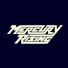 Mercury Rising