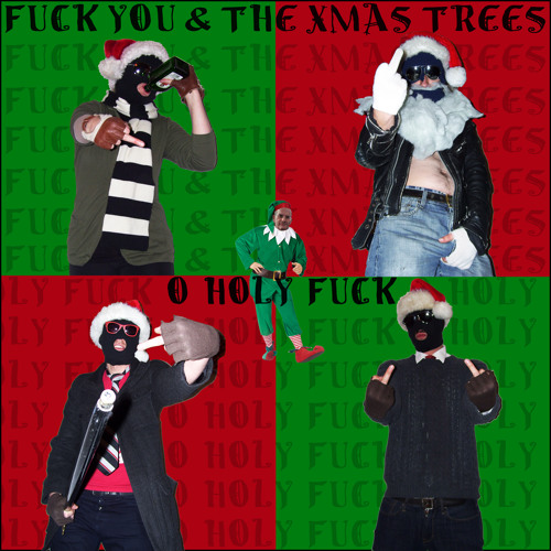 Fuck You & the Xmas Trees’s avatar