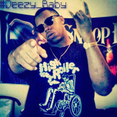 Deezy Baby