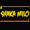 Shaka Milo