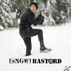 [Snow] Bastard