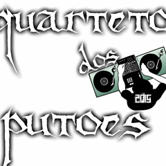 QUARTETO DOS PUTÕES ♪ SG