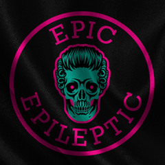 EPIC EPILEPTIC