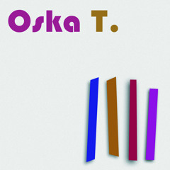 Oska T.