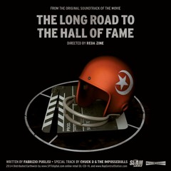 The Long Road To The Hall of Fame - Og Soundtrack