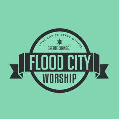 FloodCityWorship