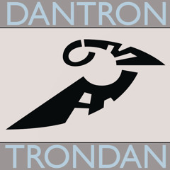 DanTron TronDan