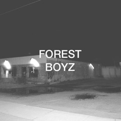 Forest Boyz