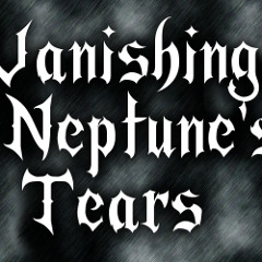 Vanishing Neptune's Tears