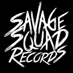 Savage Squad Records