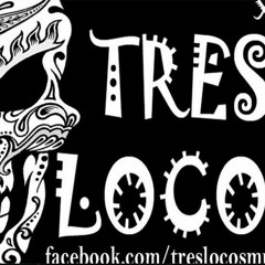 TresLocosBlues