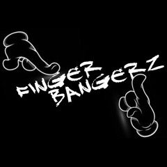 FingerBangerz