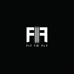 Fit to Fly