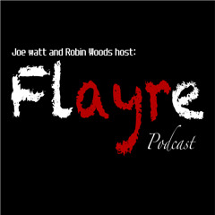 Flayre - Podcast