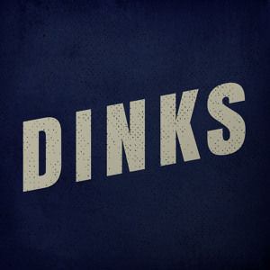 🔴 Dinks