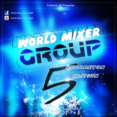 World Mixer Group Vol. 5