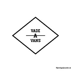 Vade A Vans