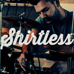 Shirtless!