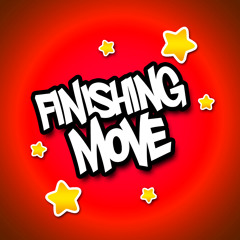 FinishingMove