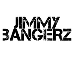 JImmyBangerzNigga12