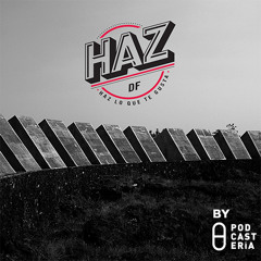 HazDF by Podcastería