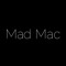 Mad Mac