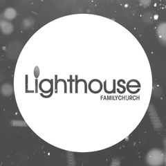 Lighthouse Family Church