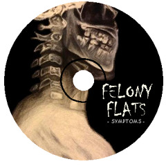 Felony Flats