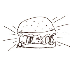 Claire & The Cops
