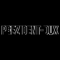 PREZIDENT-DUX