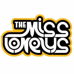 The Miss Lonelys