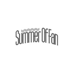 Summer Of Fan