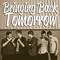 Bringing Back Tomorrow
