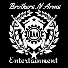 Brothers N Arms Ent