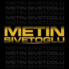 METIN SIVETOGLU LIVE SET