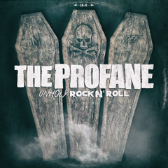 THE PROFANE