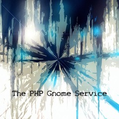 The PHP Gnome Service