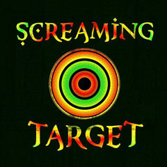 Screaming Target