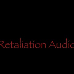 Retaliation Audio