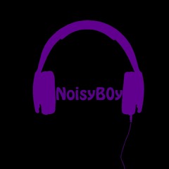 NoisyB0y