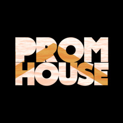 Prom House