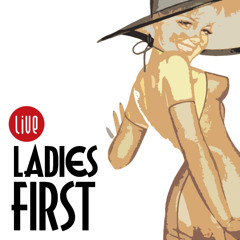 Ladies First