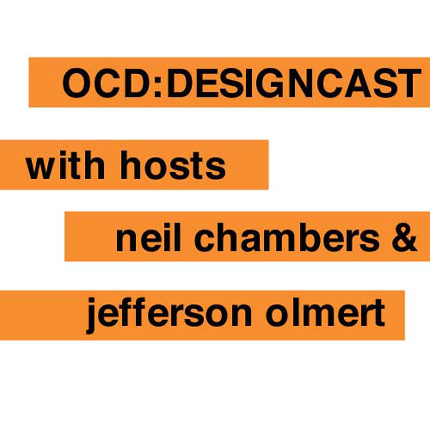 OCD:DESIGNCAST