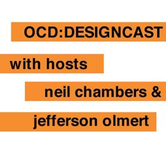 OCD:DESIGNCAST