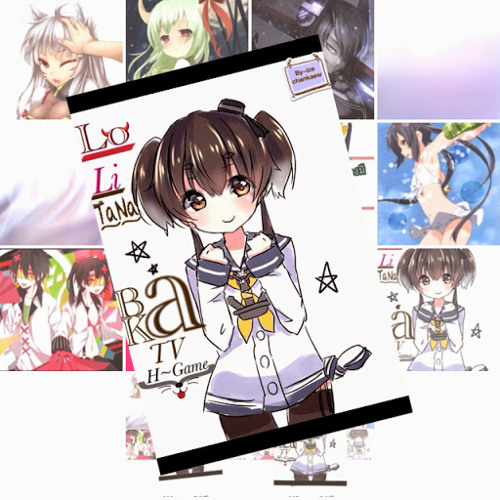 Stream Loli Tana Baka Tv H Game Music Listen To Songs Albums Playlists For Free On Soundcloud Stream Loli Tana Baka Tv H Game Music Listen To Songs Albums Playlists For Free On Soundcloud