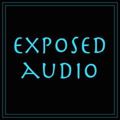 Exposed Audio