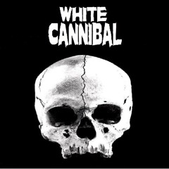 White Cannibal