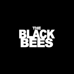 THE BLACK BEES