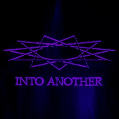 Into Another